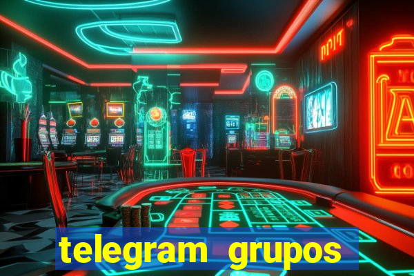 telegram grupos pode tudo